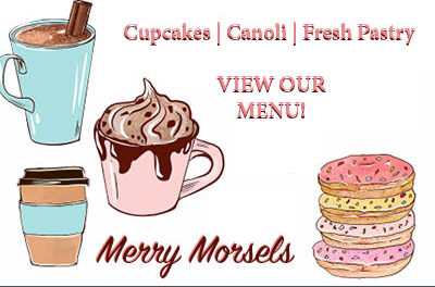 Merry Morsels – Susanville, Bakery & Specialty Drinks